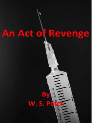 cover image of An Act of Revenge